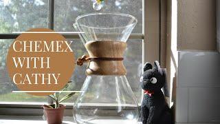 Chemex with Cathy