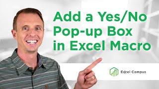 How to Add a Yes No Pop-up Message Box to a Macro Before it Runs (Part 4 of 4)