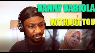 QOFYREACTS To  VANNY VABIOLA - Without You (Mariah Carey Cover)