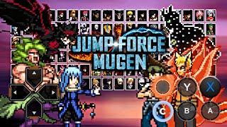 JUMP FORCE MUGEN 2022 (EXAGEAR ANDROID) 100+ CHARACTERS