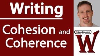 Cohesion &  Coherence in Essay Writing
