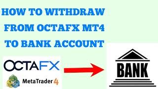 How to withdraw from Octafx MT4/MT5 account to Local bank account