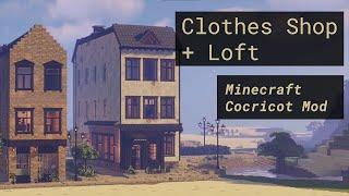 Clothes Shop + Loft - Minecraft Cocricot Mod