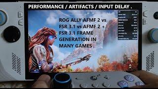 Rog Ally AFMF 2 vs FSR 3.1 vs Both Frame Generation Comparison | Performance , Artifacts & Latency