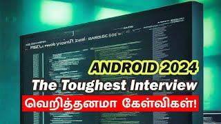 ஒரே அசிங்கமா போச்சி! இது கூட தெரியாம  எப்படி வரீங்க, Android Kotlin Interview expereince