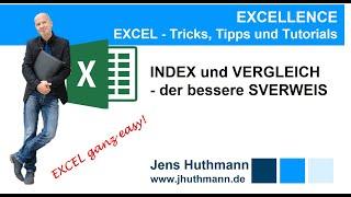 EXCEL - Die Funktionen INDEX und VERGLEICH  - der bessere SVERWEIS