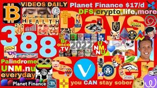 UNM.NU Planet Finance $17 per day University Mercy New Money 388 Days Sober #crypto #DFS #life #UNM