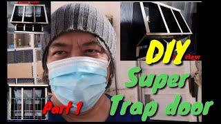 DIY Super Trap door  (for your Pigeon loft) Part 1