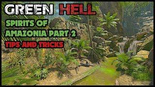 Green Hell | Spirits of Amazonia Part 2 Walkthrough | Tips and Tricks | EP03