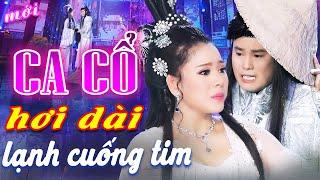 CA CỔ HƠI DÀI - "Lạnh Cuống Tim" Mỹ Tiên, Bùi Trung Đẳng Ca Cổ Hơi Dài Nhất  CA CỔ HIỆN ĐẠI HƠI DÀI