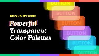 How can transparent palettes change your UI designs — Alphredo.app