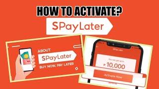 SPayLater I SHOP NOW PAY LATER ON SHOPEE I HOW TO ACTIVATE SHOPEE PAY LATER?