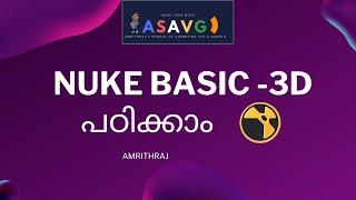 NUKE BASIC MALAYALAM TUTORIAL  3D