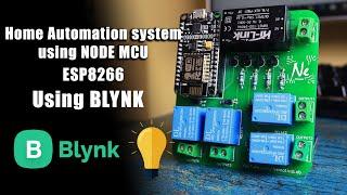 How to make Home Automation using NodeMCU | ESP8266 | BLYNK | IOT