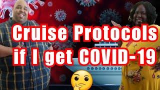 Cruise Ship Coronavirus crisis | Cruise Protocols | What if you get COVID-19 on Board?