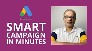 Learn Google Ads | How To Set Up a Smart Campaign In Minutes