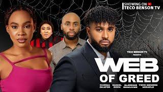 WEB OF GREED - Trending Nollywood Full Movie 2024