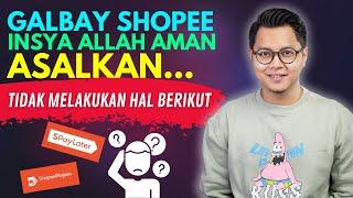 GAGAL BAYAR DI SHOPEE INSYA ALLAH AMAN ASALKAN TIDAK MELAKUKAN TINDAKAN BERIKUT !