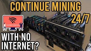 Keep mining with out internet? | LTE backup system