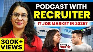 IT Job Market 2025 : Recruiter on Resumes, Tier 3, Career Gaps & Complete Hiring Process