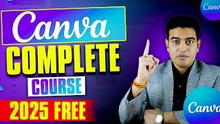 Canva Full Course Tutorial In Hindi 2025 | FREE Graphic Design Course For Beginners | #canvatutorial