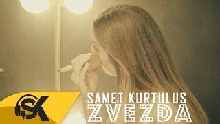 Samet Kurtuluş - Zvezda (Official Video)