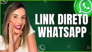 Como Gerar Link do Whatsapp? | Tutorial Completo e GRATUITO