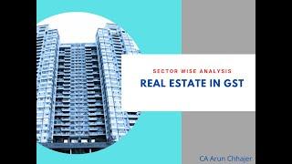 Analysis of Real Estate Sector | Edukating | CA Arun Chhajer