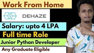 Best Work From Home Python Development Job for Freshers and Experienced Graduates 2025|Apply Now