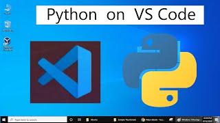 Python in Visual Studio Code 2020 (Getting Started) + Create First Python Project