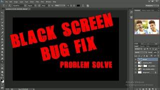 Fix Flashing Black Screen in Photoshop CS6 or CC