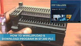 How to Wire, Upload & Download Program in S7 200