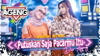 PUTUSKAN SAJA PACARMU ITU - Duo Ageng ft Ageng Music (Official Live Music)