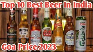 Goa Alcohol Price 2023 |Top 10 Best Beer In India|Goa Beer Price|  Alcohol Price In Goa|Senthil Vlog