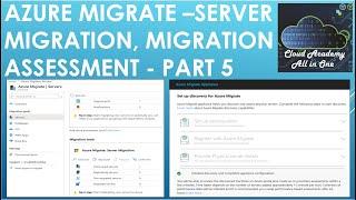 Azure Migrate  - Server Migration, Azure Migration Assessment  - Part 5