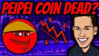 IS PEIPEI COIN DEAD? TIME TO PANIC?