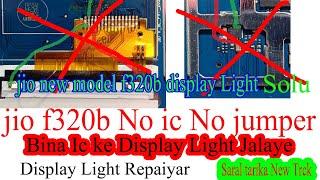 jio f320b display light solution|Jio f320b display light problem|jio new model display light solutio