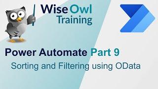 Power Automate Part 9 - Sorting and Filtering using OData