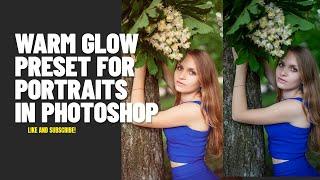 How to Create a Warm Tone Preset for Portraits in Photoshop Camera Raw | Step-by-Step Tutorial