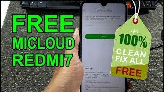 [FREE] Remove Micloud Mi Account Redmi 7 Clean Fix All No Bug