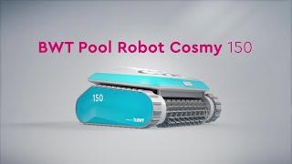 BWT Pool Robot Cosmy 150 - Overview of all Features