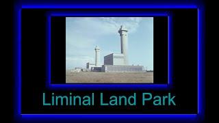 Liminal Land Park