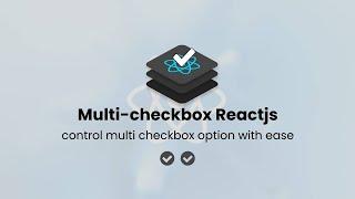 Multiple Checkbox in React JS | How to manage multiple checkbox in reactjs | select all checkbox
