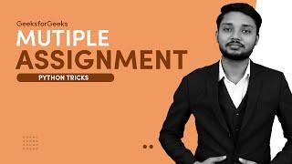 Multiple Assignment | Python Tricks