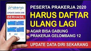 Cara Update Data Diri Kartu Prakerja Gelombang 12