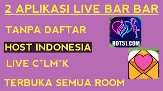 Review 2 aplikasi live streaming bar bar host penjuru dunia