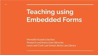 Teaching the Teacher Embedded Forms