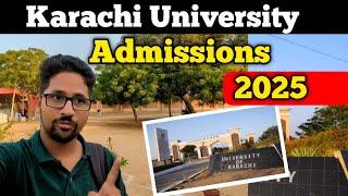 2025 Karachi University admissions full Details | admissions 2025 Karachi University Information