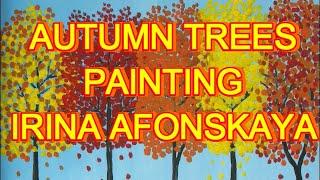 "Autumn trees" painting Irina Afonskaya