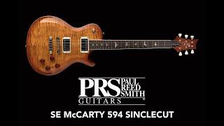 PRS SE McCarty 594 Singlecut - Demo